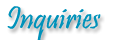 Inquiries